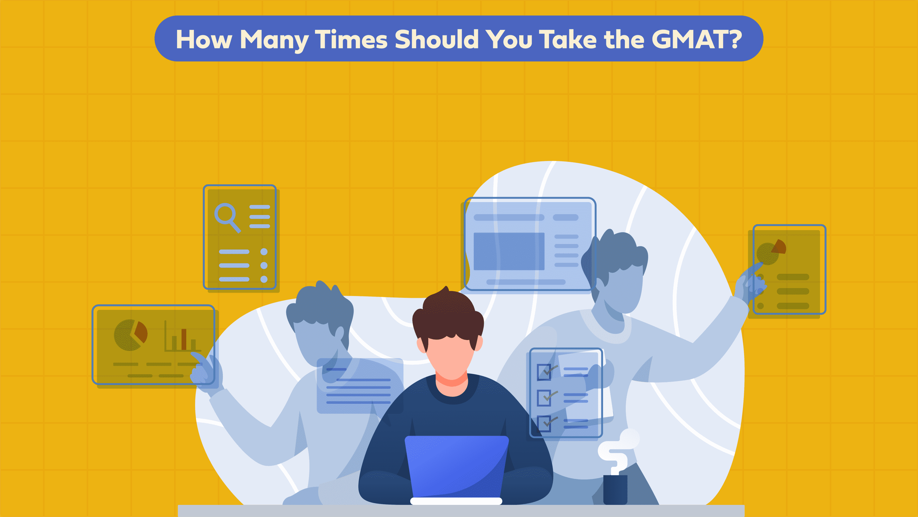 How Many Times Should You Take GMAT Exam?
