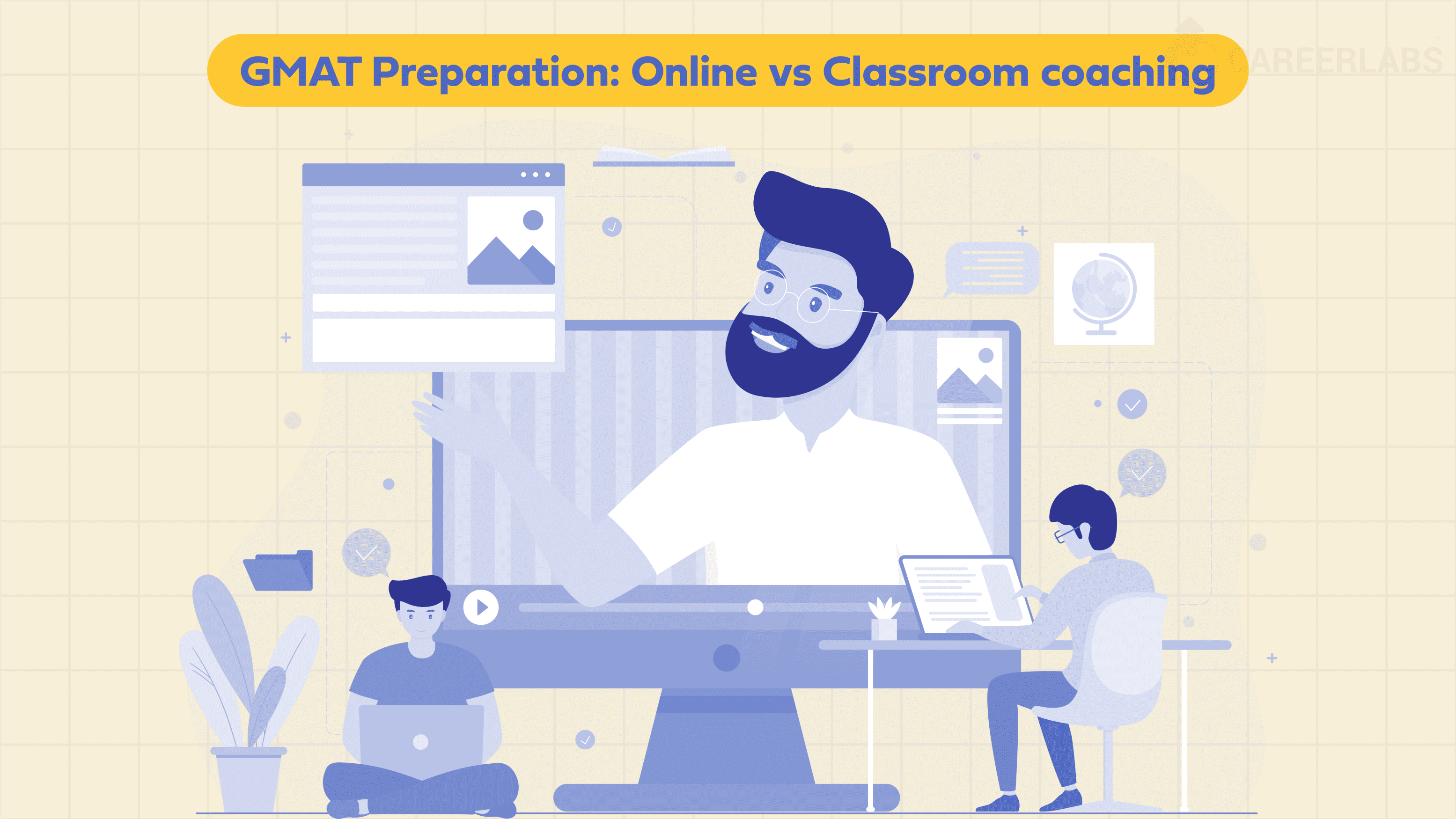 GMAT Preparation: Online Versus Classroom Coaching