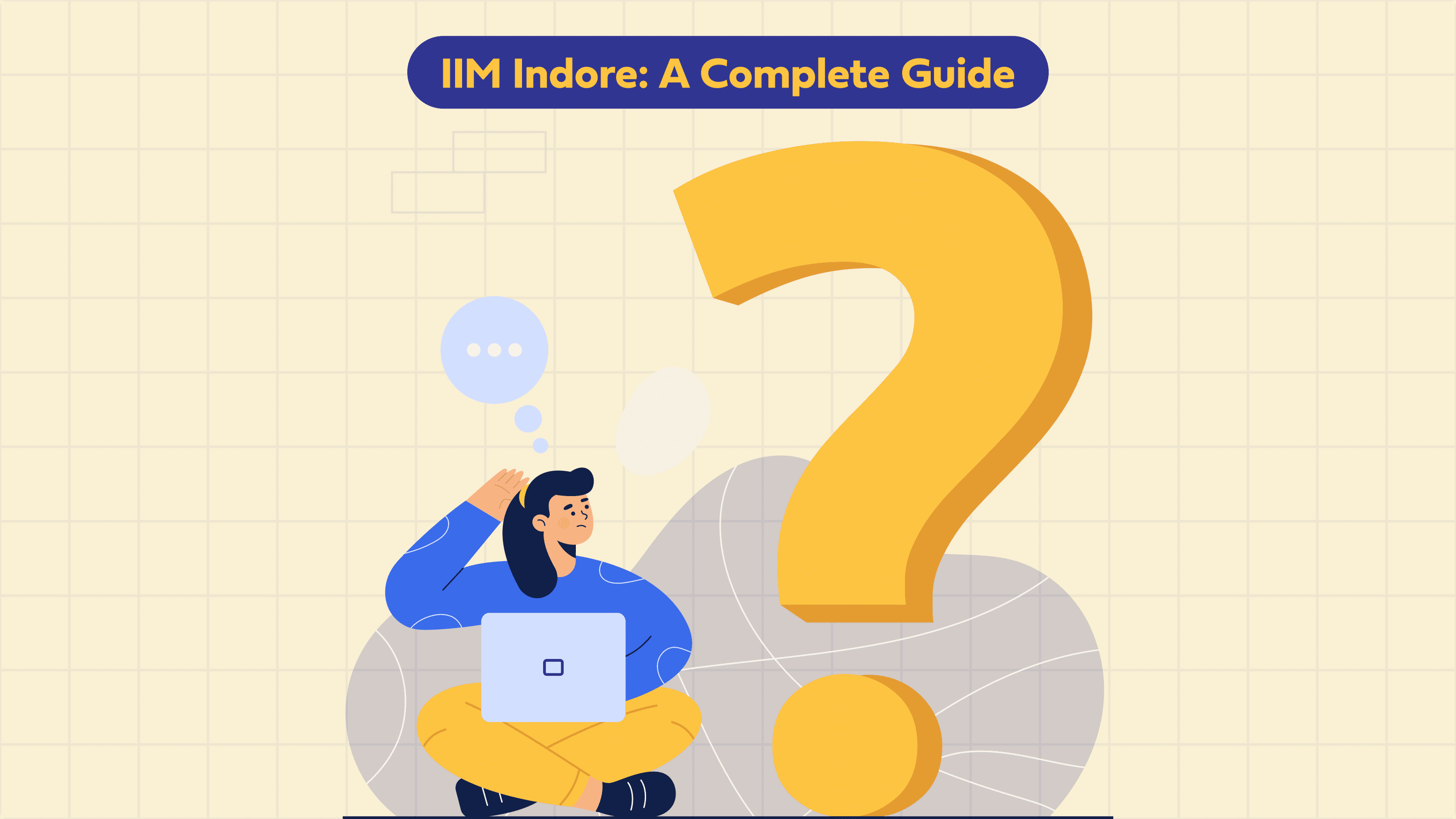 IIM Indore – A Complete Guide